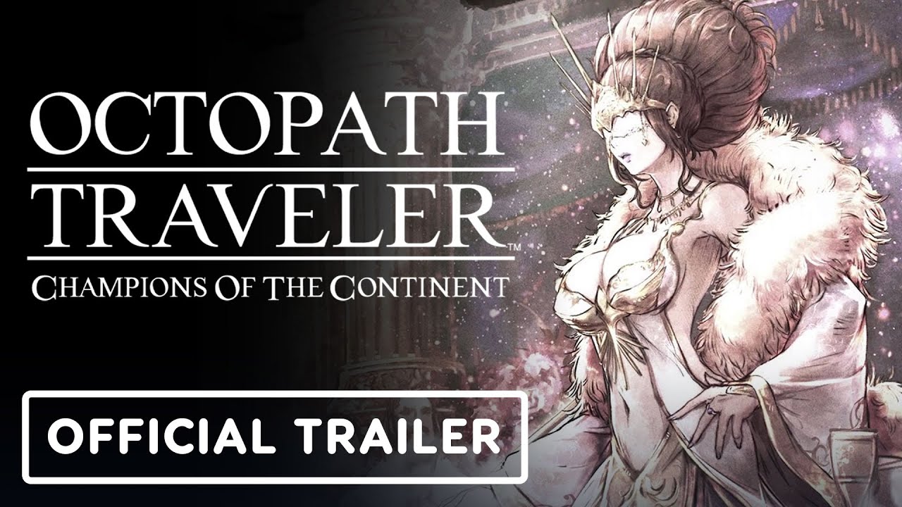 Octopath Traveler: Champions Of The Continent Adds Six-Month Update