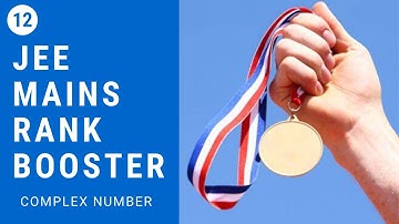 JEE Mains 2020 Rank Booster Maths Part-12...| Complex Number | Road To IIT