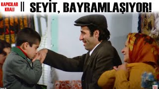 Kapıcılar Kralı Türk Filmi | Seyit, Bayramlaşıyor!