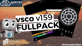 VSCO FULLPACK v159(lastversion) + new features | step by step install vsco #serverdownloader screenshot 5
