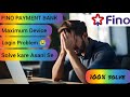 Fino Payment Bank Login Problem | Max limit of Adding Device to your User 🆔 ,