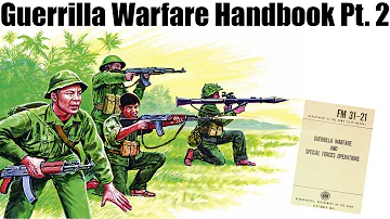 Guerilla Warfare Handbook Pt.2 | Why Rebellions and Guerilla Resistance Form and why People Join