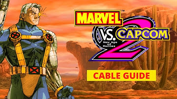 (Marvel vs Capcom 2) Cable beginner