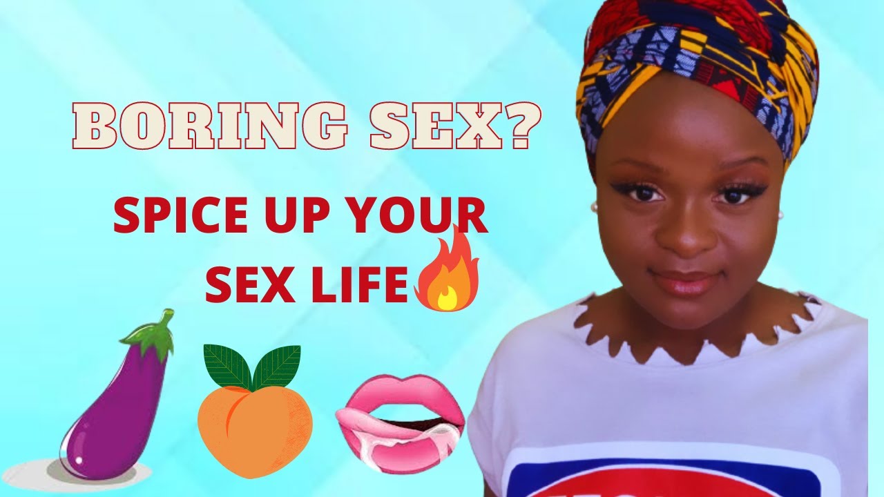 Sex & Intimacy in Marriage/Relationship | 7 Tips To Spice Up Your Love