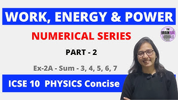 Work, Energy & Power । ICSE 10 Physics । Numericals । Concise ।  Selina । Part-2