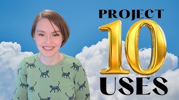 Project 10 Uses: Second Update