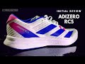 ADIDAS Adizero RC 5 - Initial Review (vs. RC 4)