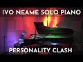 Ivo neame solo piano  personality clash