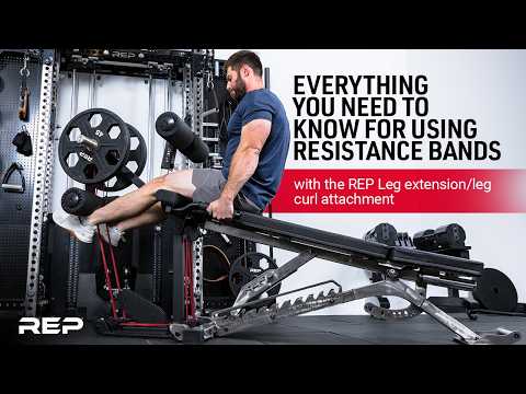 What to know when Using Resistance Bands w/ The REP Leg Extension/ Leg Curl Attachment.