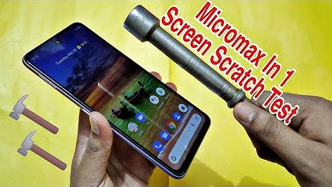 Micromax In 1 Screen Scratch Test 🔨 🔨 Tagde Quality ka Screen hai yeh toh 🔥