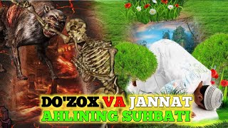 Ochildi Domla | Do'zox va Jannat Ahlining Suhbati