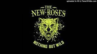 The New Roses - Soundtrack Of My Life