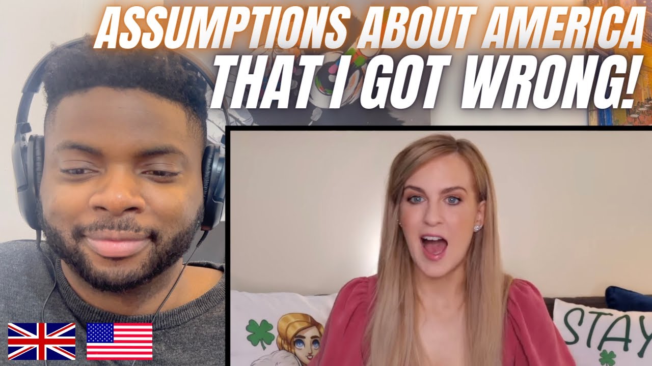 Brit Reacts To TEN CRAZY THINGS I GOT WRONG ABOUT AMERICA BEFORE GOING ...