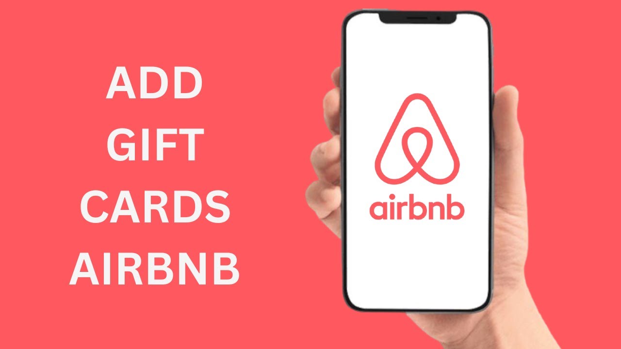 How To Add Gift Cards On Airbnb (Step by Step)