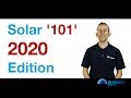 Solar '101' - 2020 Edition - A Beginner's Guide To Solar For Australians