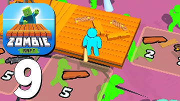 Zombie Raft - Gameplay Walkthrough Android, IOS Part 9