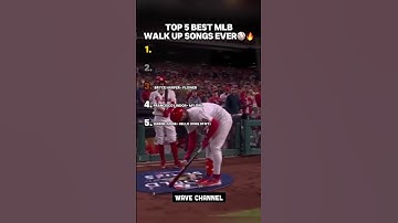 TOP 5 BEST MLB WALK UP SONGS EVER