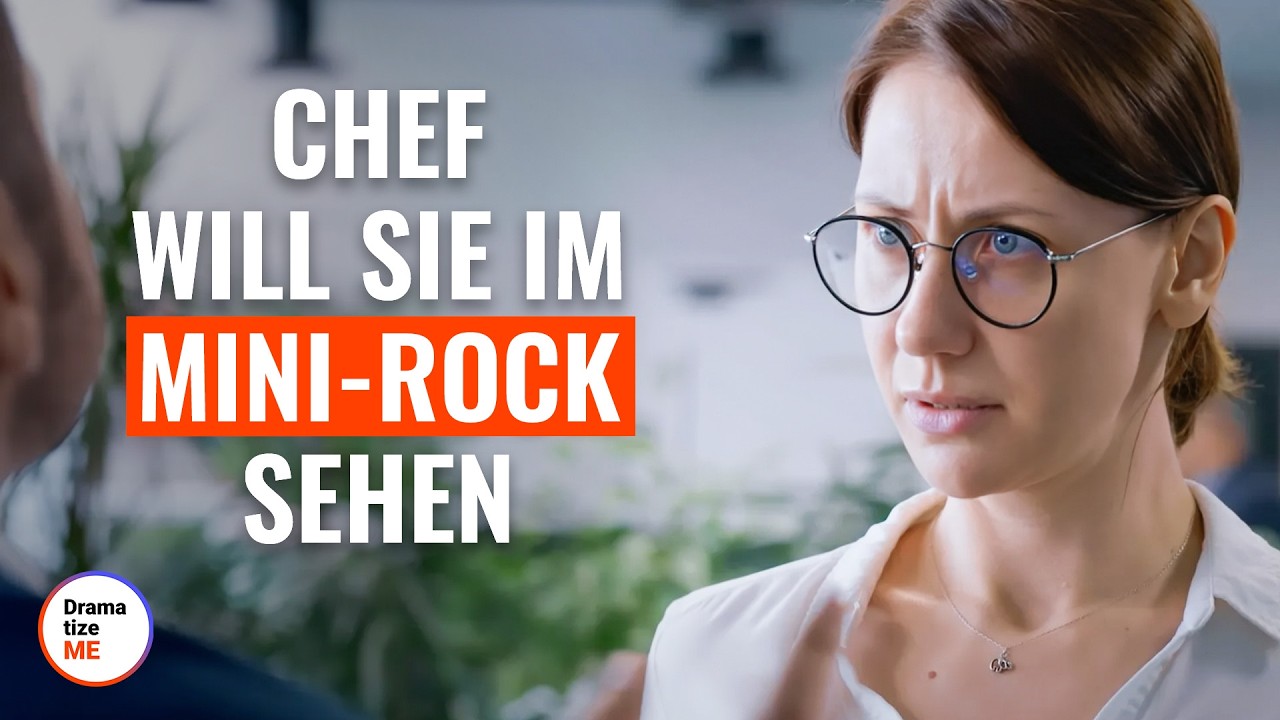 SEXISTISCHER CHEF ZWINGT SIE MAKE-UP UND KURZE RÖCKE ZU TRAGEN | @DramatizeMe Deutsch