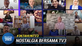 TV3 | Nostalgia Istimewa Buletin Utama