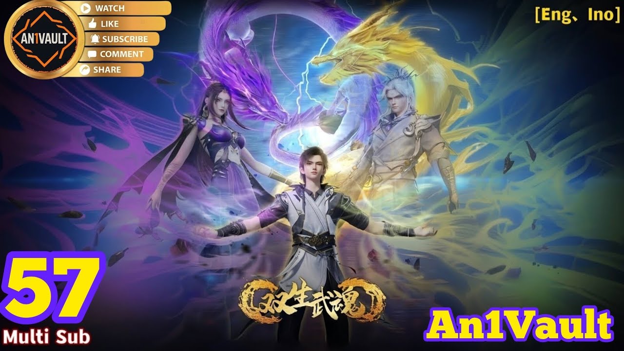 EP 57 | Multi Sub | Twin Martial Spirits | The Rise of Twin Souls | Spiritual Essence【双生武魂】