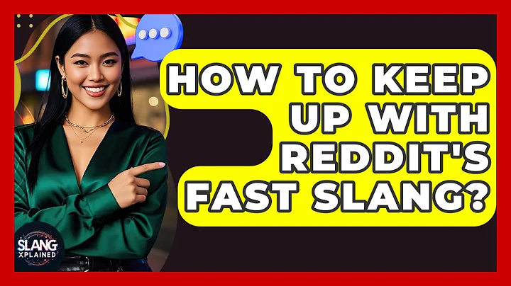 How To Keep Up With Reddit's Fast Slang? - SlangXplained