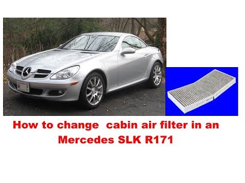 How To Change Cabin Air Filter In A Mercedes Slk R171 - Youtube