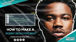 [FREE FLP] How To Make A Roddy Rich Type Beat | Roddy Ricch - Late At Night  Type Beat