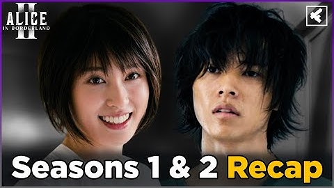 Alice in Borderland Volledige samenvatting Seizoenen 1-2