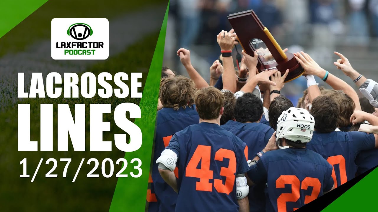 Lacrosse Lines: College Lacrosse Futures Betting Research & Discussion (1/27/2023)