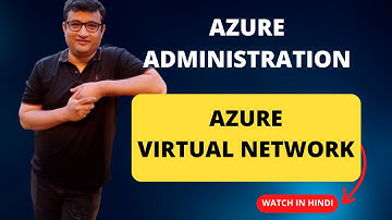 Master Azure Networking with this Step-by-Step VNet and Subnet Tutorial [ Deep Dive Demo in Hindi ]