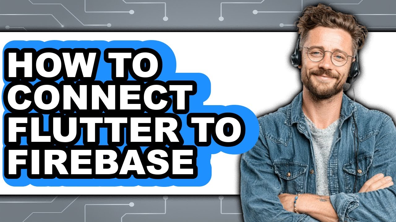 How to Connect Flutter to Firebase - Full Guide - YouTube