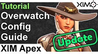XIM APEX - Overwatch Updated Config Tutorial (Exponential Ramp)
