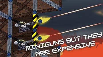 Do armor piercing miniguns have value? - Forts