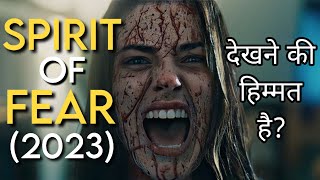 SPIRIT OF FEAR (2023) Horror Movie Explained in Hindi | Movies Ranger Hindi | Amazing Twist In End