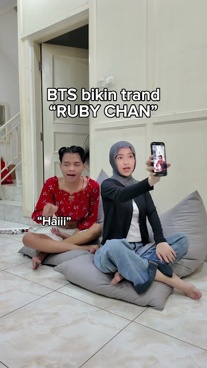 BTS TREND RUBY CHAN HAII😭ADAM MUKANYA TERTEKAN TAPI MENDALAMI PERAN🗿