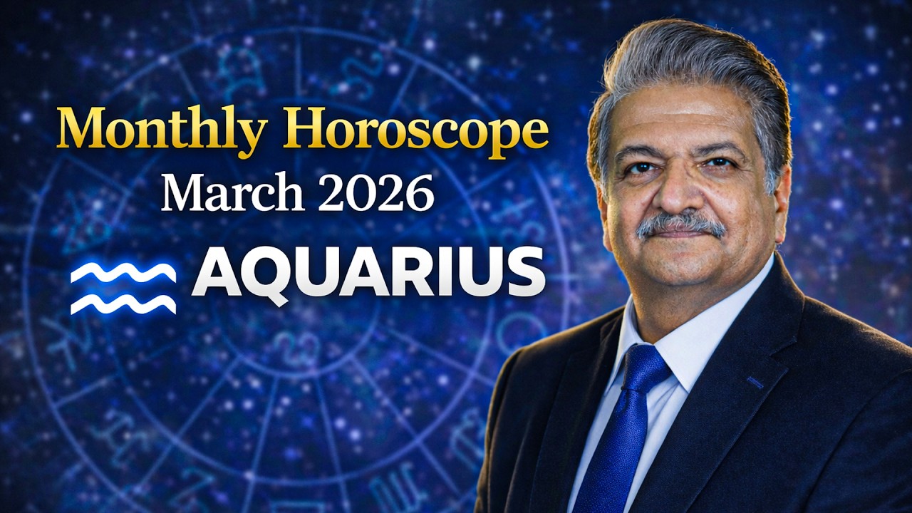 Водолеи, март 2026 | Ежемесячный гороскоп | Ежемесячный гороскоп для Водолеев | Сайед М. Аджмал Р...
