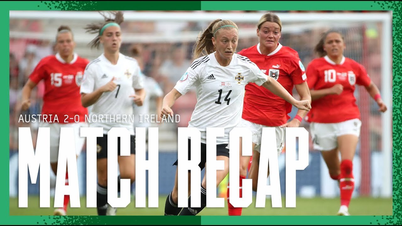 Highlights | Austria 2-0 Northern Ireland | UEFA Women's EURO 2022