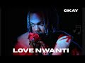 Ckay Love Nwanti Official Audio 