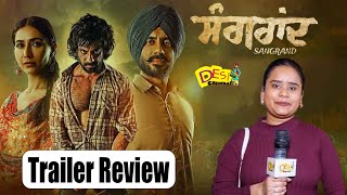 Sangrand Trailer Review - Gavie Chahal | Sharan Kaur | Sangrand Movie Releasing On 22nd March 2024