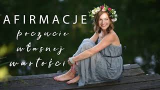 Afirmacje Poczucie Własnej Wartości