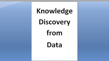 Knowledge Discovery from Data(KDD) explained in very short and easy manner