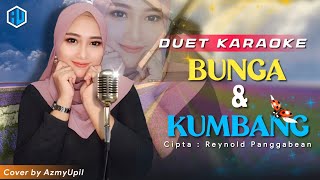 BUNGA DAN KUMBANG - KARAOKE DUET || AzmyUpil