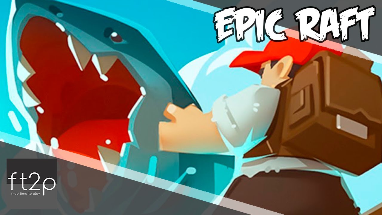 Epic Raft : Window Channel / Оконный Канал