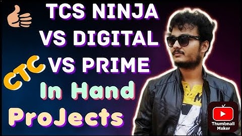 TCS PRIME VS DiGITAL VS NINJA || CTC , In-hand and Project Roles || Must Watch Before joining TCS||