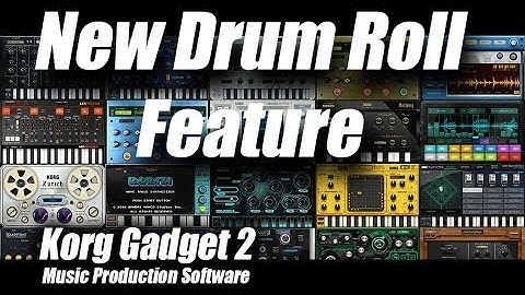 Korg Gadget 2 - MUSIC PRODUCTION - Drum Roll Rhythm Feature