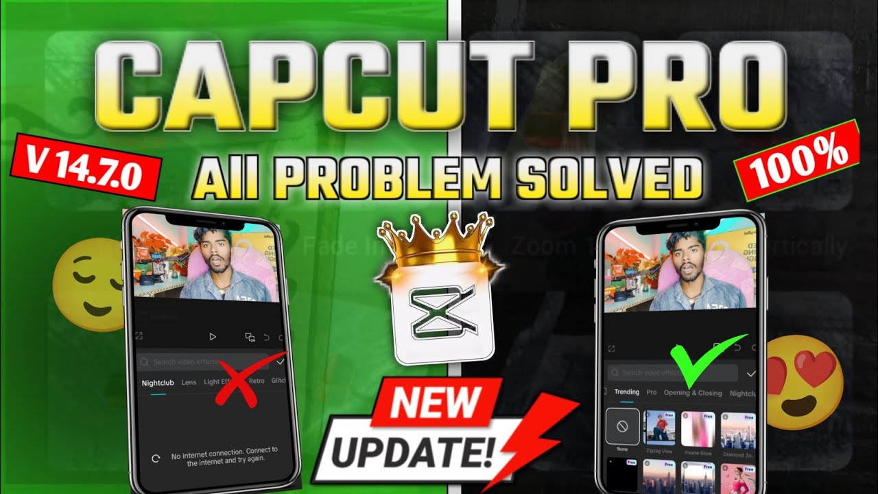Capcut Pro Latest Update 14.7.0 | CAPCUT PRO ALL PROBLEM SOLVED ✅ | Capcut no internet problem 