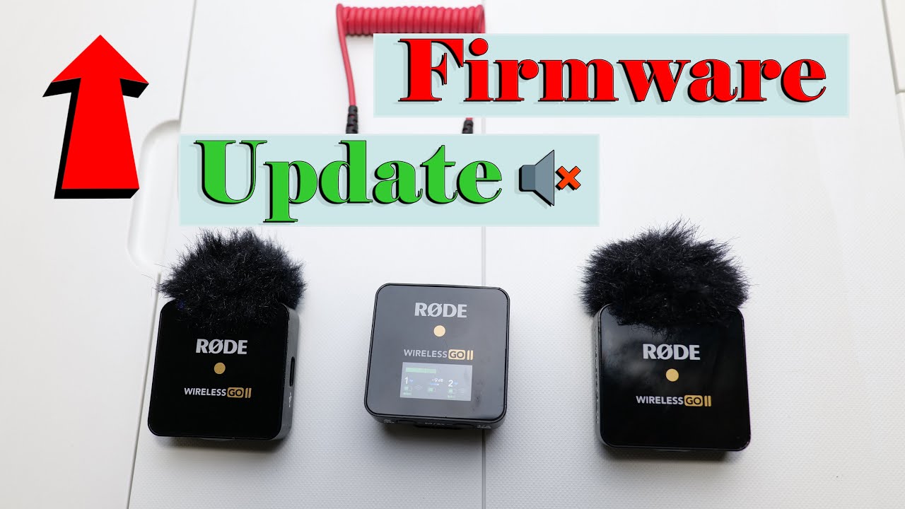 How to update Rode wireless Go II Firmware