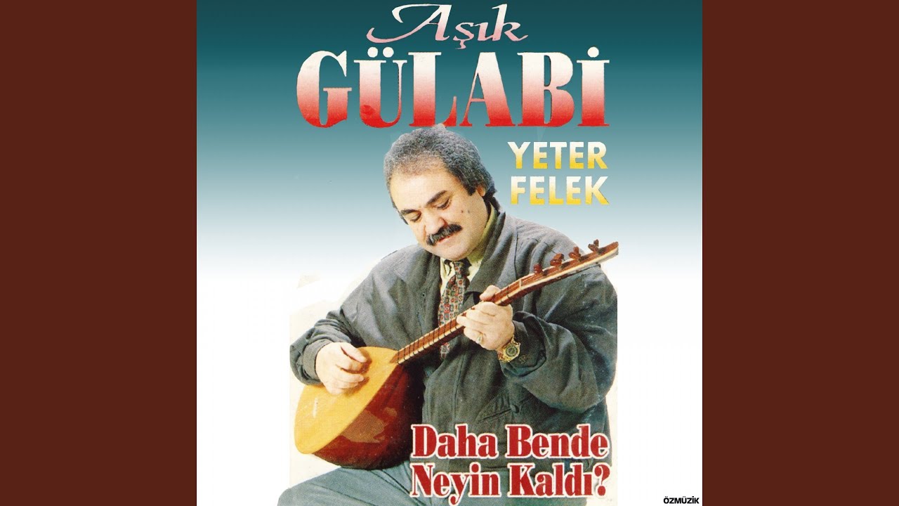 Felek Bizi Attı Gurbet Ellere