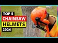 Best Chainsaw Helmets in 2024