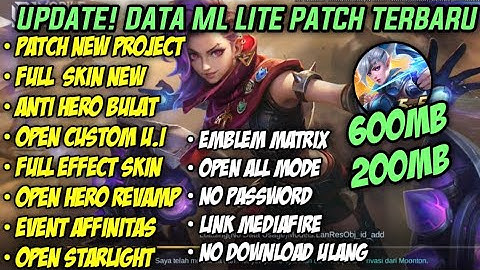 Data ML Lite Full Event 200mb & 600mb Patch Project Next | ML Lite | CaraMengatasi Lag Di ML